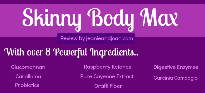 Jeanie's Review on Skinny Body Max